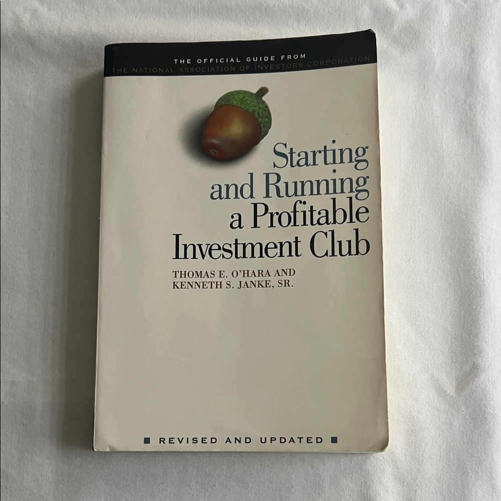 Starting and Running a Profitable Investment Club Book